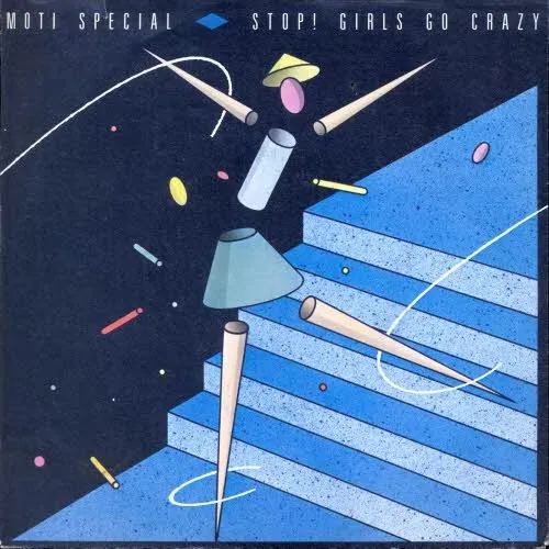 Moti Special - Stop! Girls go crazy