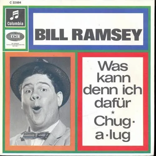 Ramsey Bill - Was kann denn ich dafür / Chug a lug (nur Cover)