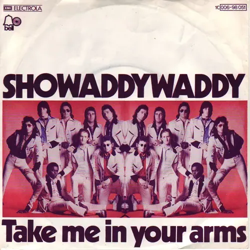 Showaddywaddy - Take me in your arms