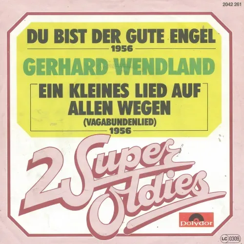 Wendland Gerhard - Du bist der gute Engel (RI - nur Cover)