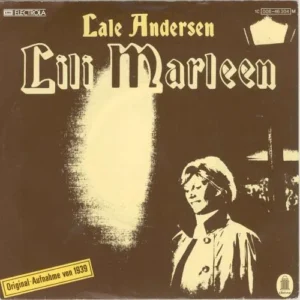 Andersen Lale - Lili Marleen (Original-Aufnahme 1939 - RI) (nur Cover)