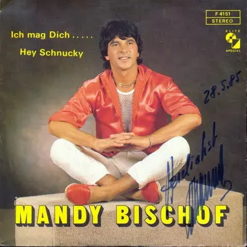 Bischof Mandy - Ich mag Dich... (mit Autogramm)