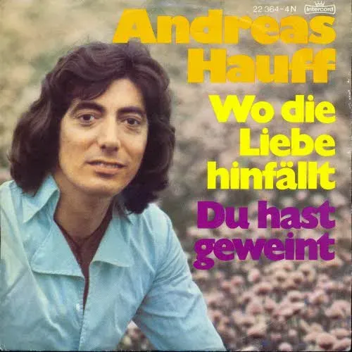 Hauff Andreas - Wo die Liebe hinfällt