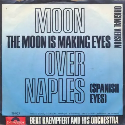 Kämpfert Bert - Moon over naples