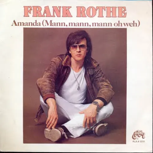 Rothe Frank - Amanda (Mann, mann, mann oh weh) (nur Cover)