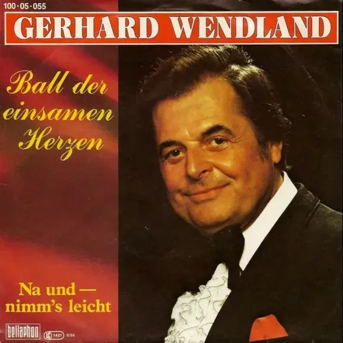 Wendland Gerhard - Ball der einsamen Herzen (nur Cover)