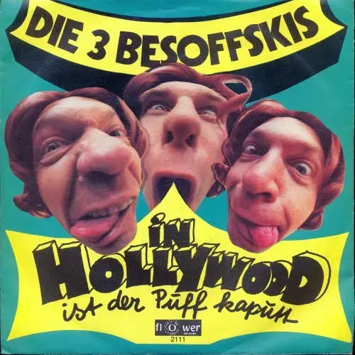 3 Besoffskis - In Hollywood ist der Puff kaputt