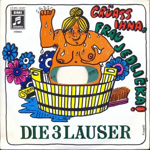 3 Lauser - Grüass ihna, Frau Jedlicka!
