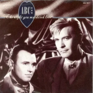 ABC - The night you murdered love (nur Cover)