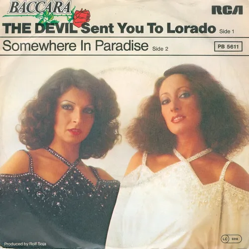 Baccara - The devil sent you to Lorado (nur Cover)
