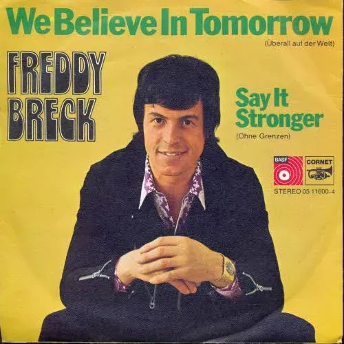 Breck Freddy - We believe in tomorrow