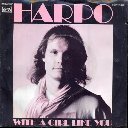Harpo - With a girl like you