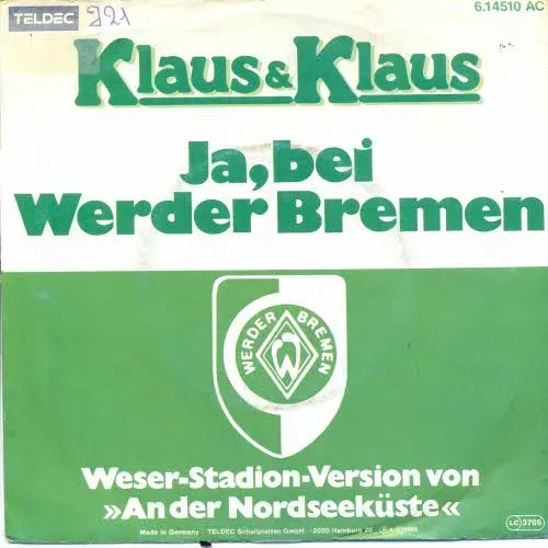 Klaus & Klaus - Ja, bei Werder Bremen (nur Cover)