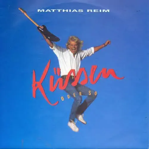 Reim Matthias - Küssen oder so (nur Cover)