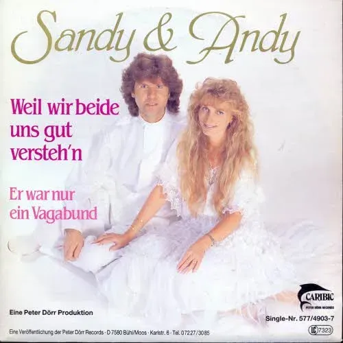 Sandy & Andy - Weil wir beide uns gut versteh'n (nur Cover)