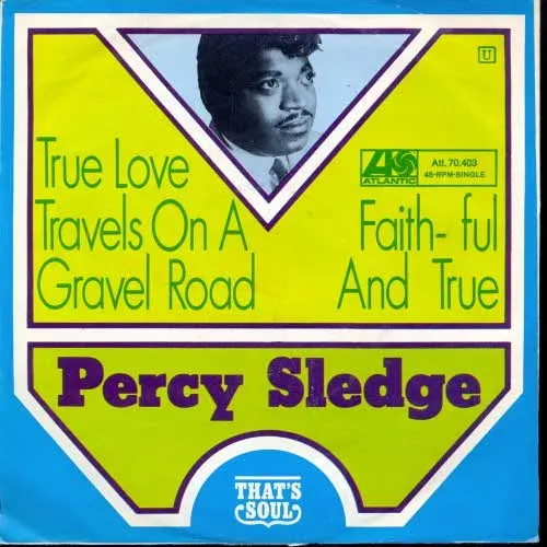Sledge Percy - True love travels on a gravel road