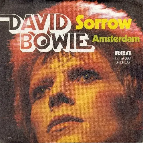Bowie David - Sorrow / Amsterdam (nur Cover)