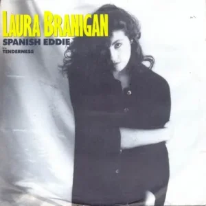 Branigan Laura - Spanish Eddie
