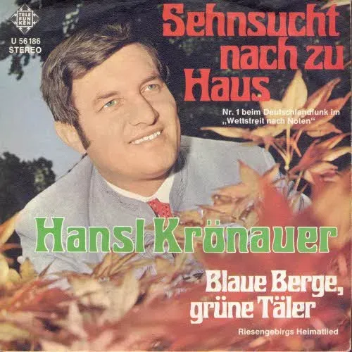 Krönauer Hansl - Sehnsucht nach zu Haus