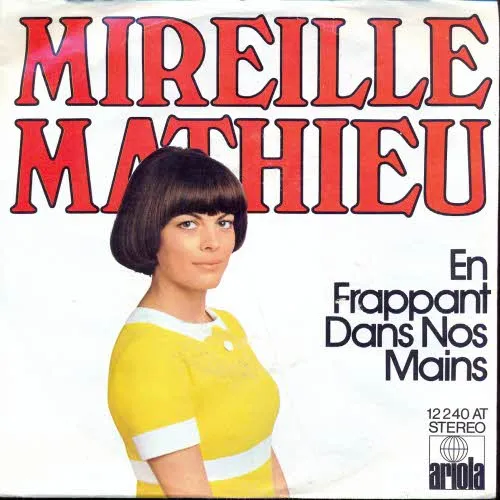 Mathieu Mireille - En frappant dans nos mains