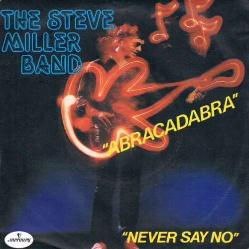 Miller Steve Band - Abracadabra (franz. Pressung)