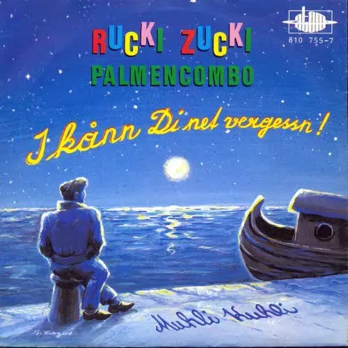 Rucki Zucki Palmencombo - Ich kann di net vergessen