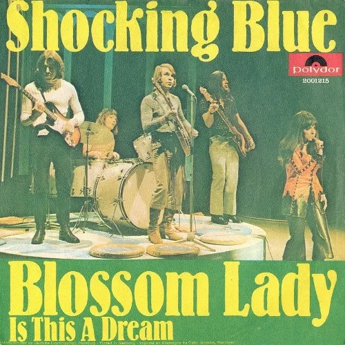 Shocking Blue - Blossom Lady
