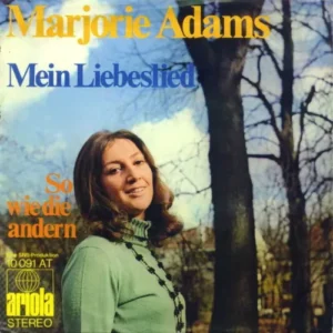 Adams Marjorie - Mein Liebeslied (nur Cover)