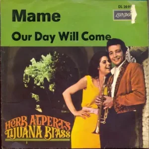 Alpert's herb & Brass Tijuana - Mame (nur Cover)