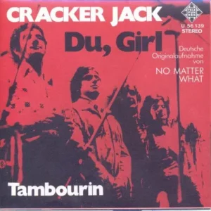 Cracker Jack - Du, Girl (nur Cover)