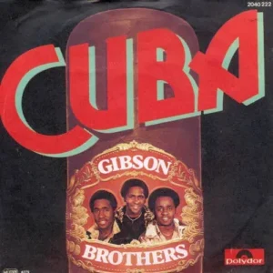 Gibson Brothers - Cuba (nur Cover)