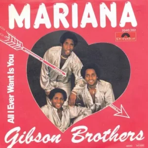 Gibson Brothers - Mariana (nur Cover)