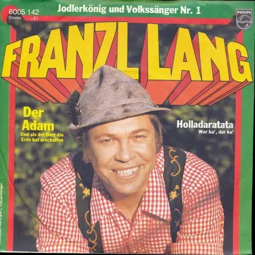 Lang Franzl - Der Adam - und als der Herr die Erde hat erschaffen