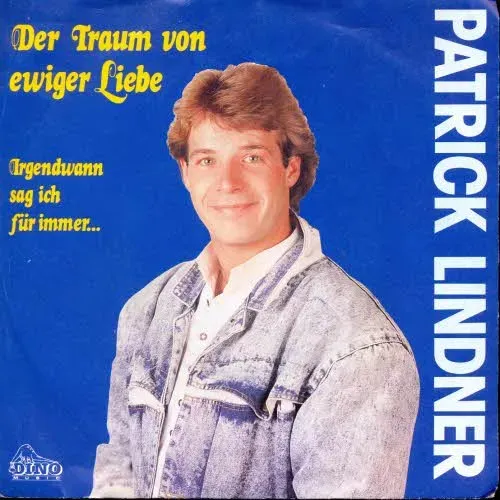 Lindner Patrick - Der Traum von ewiger Liebe
