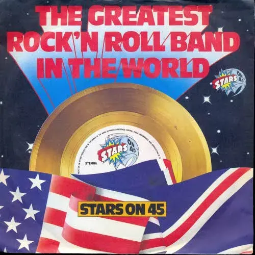 Stars on 45 - The Greatest Rock 'n Roll Band in the world (Medley)