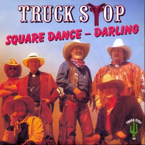 Truck Stop - Square Dance-Darling (nur Cover)