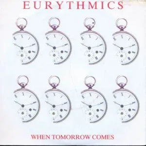 Eurythmics - When tomorrow comes (nur Cover)