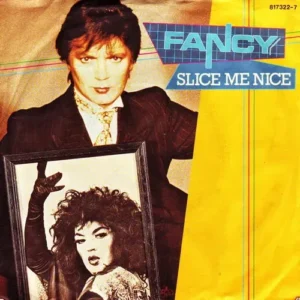 Fancy - Slice me nice (nur Cover)