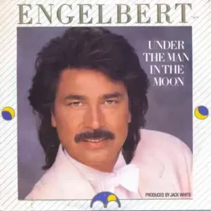 Engelbert - Under the man in the moon (nur Cover)