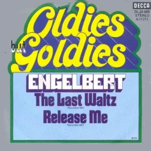 Engelbert - The last waltz / Release me (RI-nur Cover)
