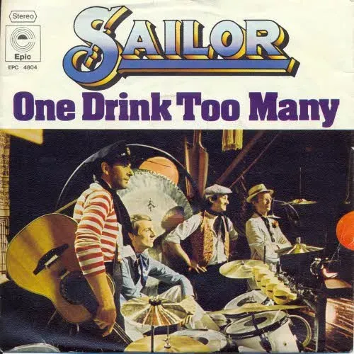 Sailor - One drink too many (nur Cover)