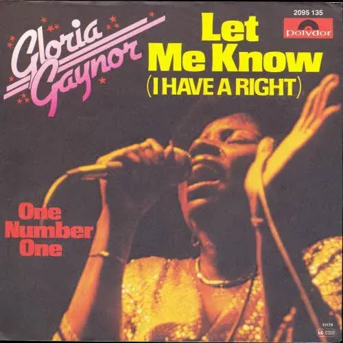 Gaynor Gloria - Let me know (I have a right) (nur Cover)
