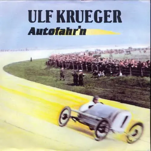 Krueger Ulf - Autofahr'n