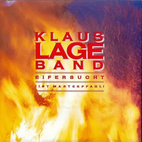 Lage Klaus & Band - Eifersucht