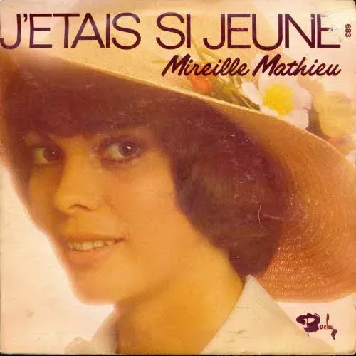 Mathieu Mireille - J'etais si jeune (franz. Pressung)
