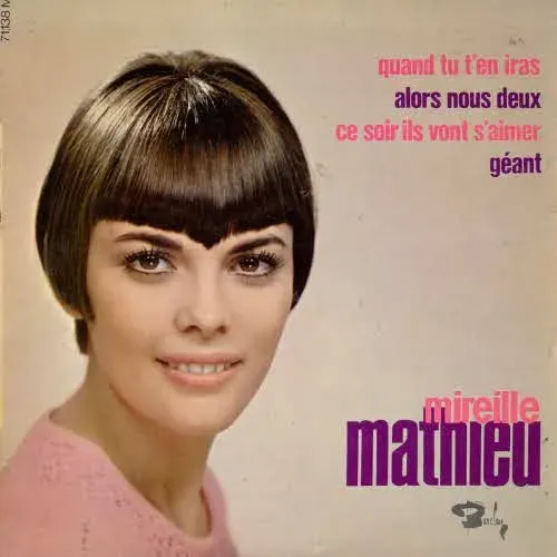 Mathieu Mireille - Quand tu t'en iras (EP-FR)