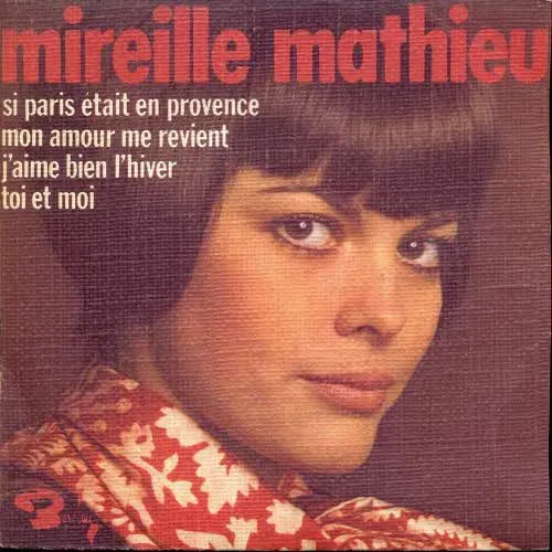 Mathieu Mireille - Mon amour me revient (EP-FR)