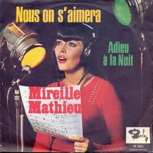Mathieu Mireille - Nous on s'aimera