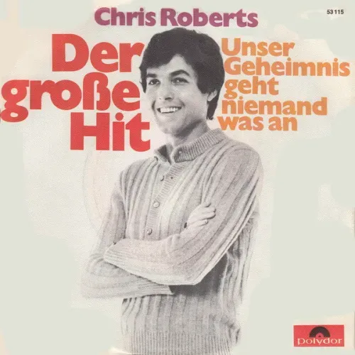 Roberts Chris - Der grosse Hit (nur Cover)