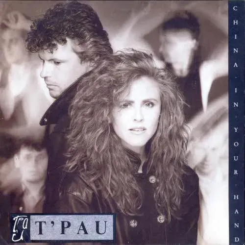 T'Pau - China in your hand